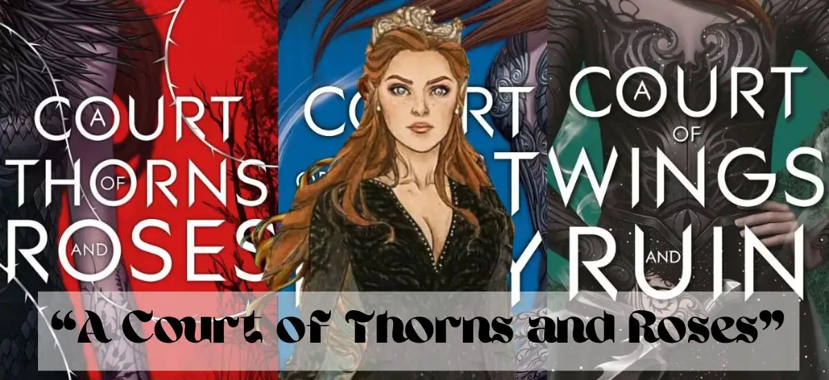 5 Captivating Books Like “A Court of Thorns and Roses” Keep You Hooked!