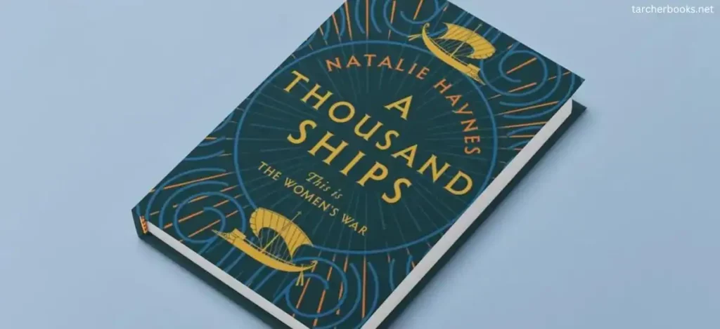 A Thousand Ships By Natalie Haynes