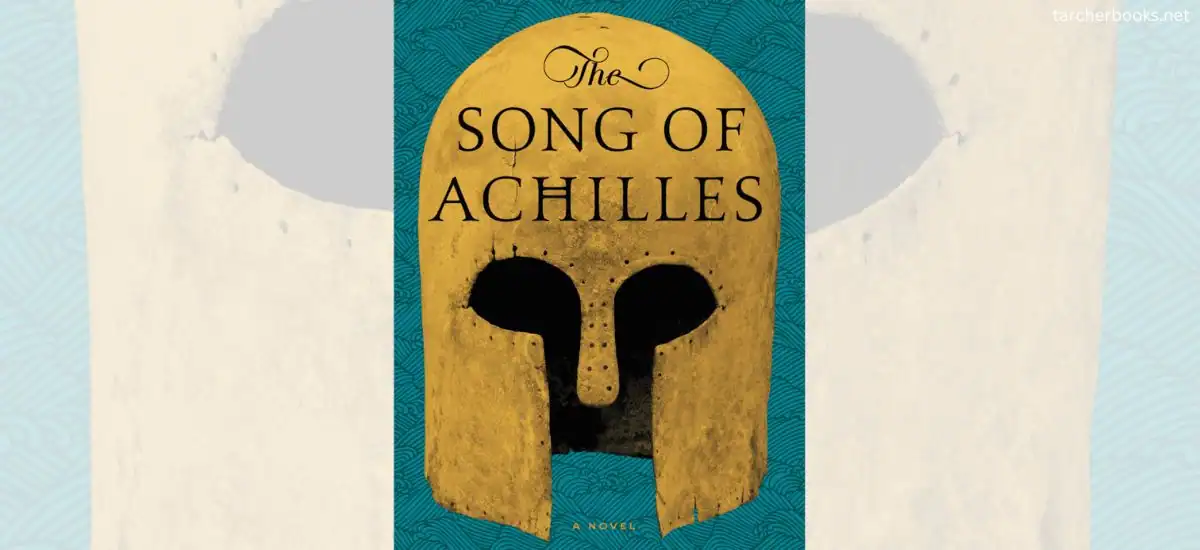 Books Similar To ‘Song Of Achilles’