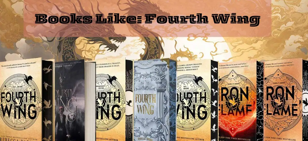 5 Books Like Fourth Wing (Book’s Summary Review’s & Spoilers)